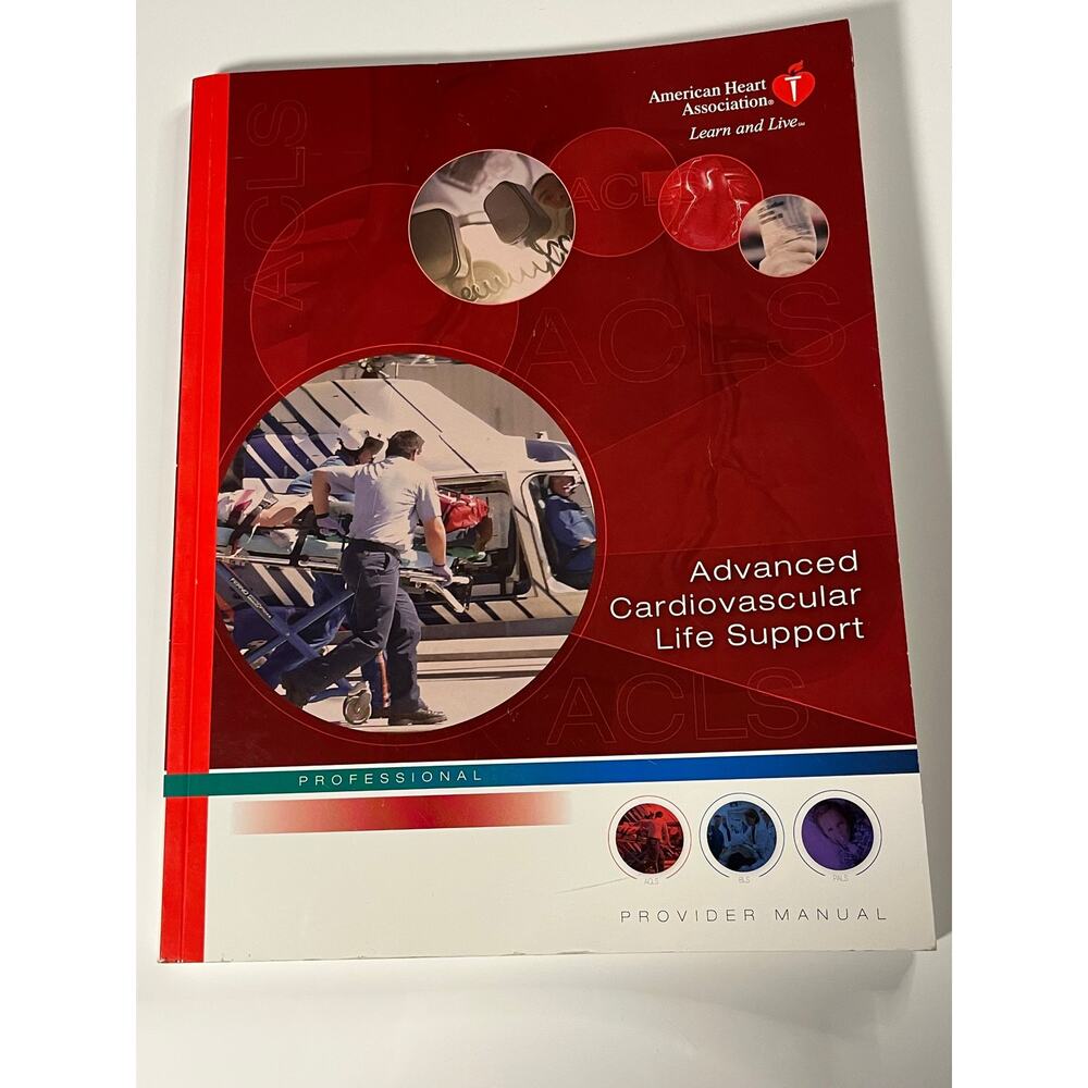 Advanced Cardiovascular Life Support Provider Manual 2005‎